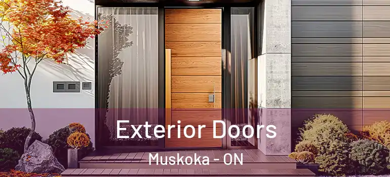  Exterior Doors Muskoka - ON