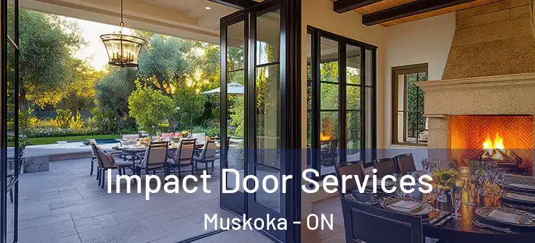  Impact Door Services Muskoka - ON